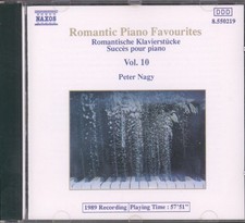 8550219 Peter Nagy Romantiques Piano Favoris Volume 10 CD Allemagne Naxos 1989