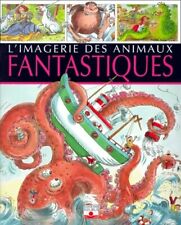 L'imagerie des animaux fantastiques - Collectif - V659810