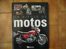 livre  "un siecle  de  moto"
