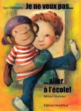 Je ne veux pas aller à l'école !