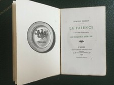 PICHON: La Faïence à Emblèmes Patriotiques 1874 tirage à 200 ex. + envoi