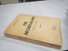 CA269 EN MONTAGNE EGMOND D ARCIS RECITS ET SOUVENIRS