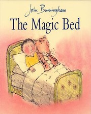 John Burningham The Magic Bed