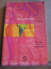 Bolivariennes  voix de femmes  nouvelles/ Editions La Passe du Vent  2000