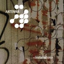 Antenna [CD] Installation (1999)