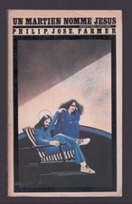 P.J. FARMER . UN MARTIEN NOMME JESUS . TITRE SF N°38 . KELEK . 1981 .