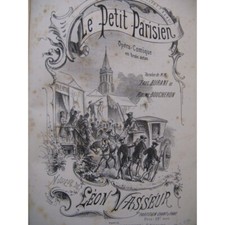 VASSEUR Léon Le Petit Parisien Opéra Chant Piano 1882