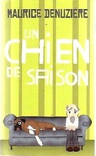 Un chien de saison - Maurice