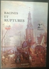 Racines et ruptures Histoire Manuel scolaire Dupaquier Seconde Magnard 80