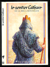 Le sentier Cathare de la mer à Montségur " Editions Randonnées pyrénéennes "