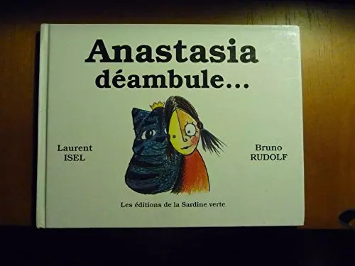 Anastasia déambule laurent - déambule,,