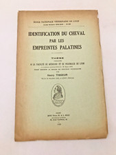Thèse Tisseur - Identification du cheval par les empreintes palatines - 1939