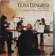 ELSA LUNGHINI & DA SILVA  CD SINGLE PROMO "LES TREMBLEMENTS DE TERRE"