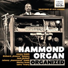 HAMMOND ORGAN-ORGANIZED MILESTONES OF JAZZ LEGENDS 10 CD NEUF