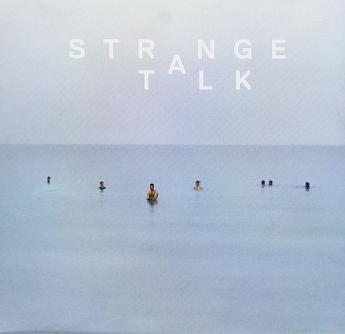 Strange talk - strange, ep