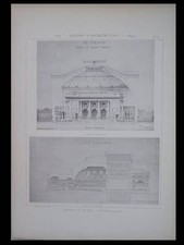 PROJET THEATRE LYRIQUE - 1897 - 2 GRANDES PLANCHES ARCHITECTURE, GROMORT, OPERA