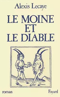Moine diable alexis - et, diable,