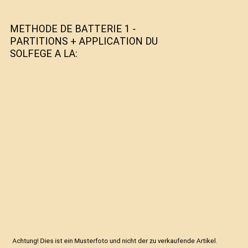 Methode batterie - methode,