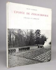 JEAN LURKIN • L'EPOPEE DE ZIDLOCHOVICE • CHASSE EN MORAVIE • ILL • 1960