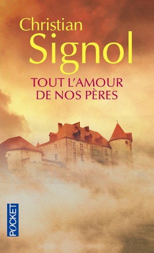 Tout amour nos - tout, pères