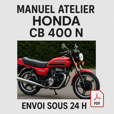 Manuel Atelier Honda CB 400 N