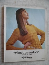TRICOT CREATION -3 SUISSES-ED.DE LUXE- 1971