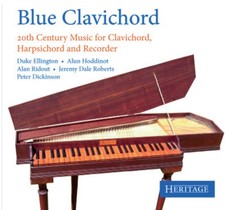 Blue Clavichord: 20th Century Music for Clavichord, Harpsichord and Recorder