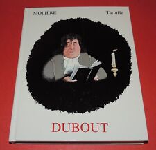 MOLIERE / DUBOUT -  TARTUFFE