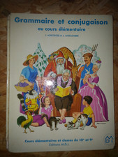 grammaire et conjugaison CE1 CE2 J.Ageorges & J.Anscombre éditions M.D.I 1968