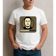t-shirt Elon Musk FUCKING WOKE