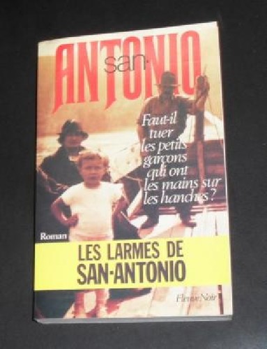 San antonio dard faut tuer - dard, faut-il
