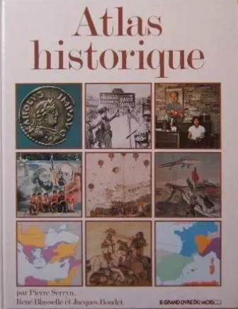 Atlas historique histoire - l'histoire, de