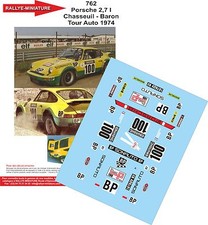 DECALS 1/43 REF 0762 PORSCHE 911 CHASSEUIL TOUR AUTO DE FRANCE 1974 RALLYE RALLY