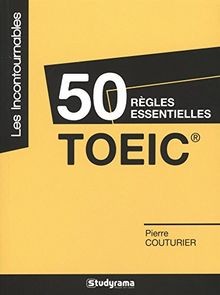 Règles essentielles toeic - règles,