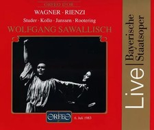Rienzi 6. Juli 1983 Live Bayerische Staatsoper, Richard Wagner, Wolfgang Sawalli