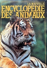 Livre La Nouvelle Encyclopédie Des Animaux France Loisirs 350 Pages