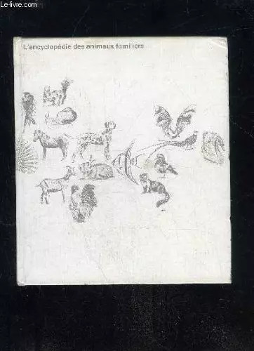 Encyclopedie des animaux - l'encyclopedie,