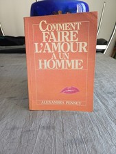 COMMENT FAIRE L'AMOUR A UN