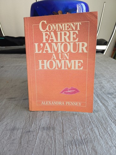 Comment faire amour - l'amour, a