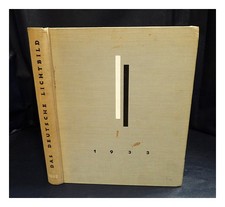 BRUNO SCHULTZ (PUB.) L'image lumineuse allemande : Jahresschau 1933 1933 Firs...