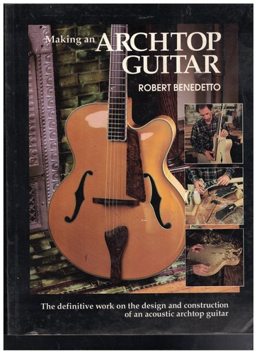 Making archtop guitar the - archtop,
