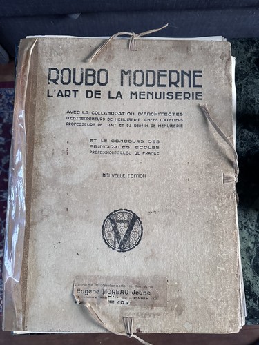 Roubo moderne art de - -, la