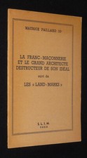 La Franc-Maçonnerie et le