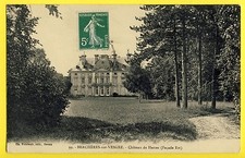 cpa BERCHERES sur VESGRE (Eure et Loir) CHÂTEAU de HERCES Comte d'Havrincourt