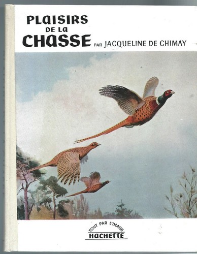 Plaisirs chasse - plaisirs, de