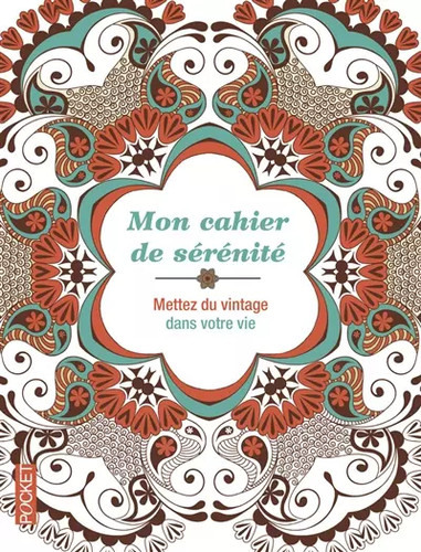 Mon cahier sérénité - sérénité,