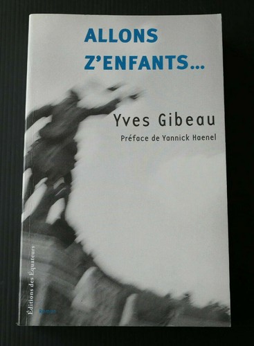 Allons enfants yves gibeau - /,