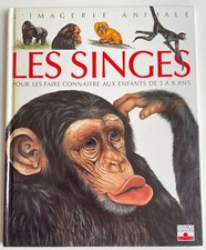 L'imagerie animale Les singes