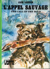 L'appel sauvage - Jack London - Bibliothèque Verte
