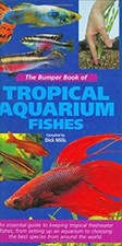 Le Livre Énorme Des Poissons D'Aquarium Tropical Relié Dick Mills